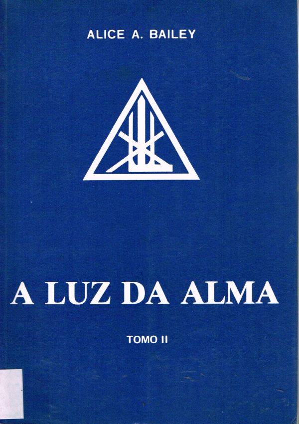 Luz da Alma, A